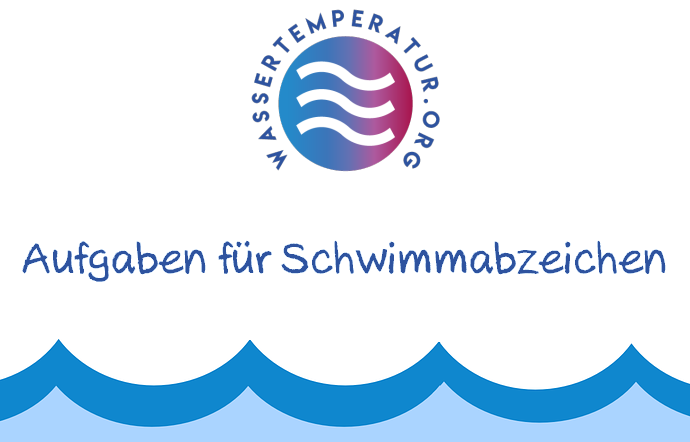 Aufgaben für Schwimmabzeichen