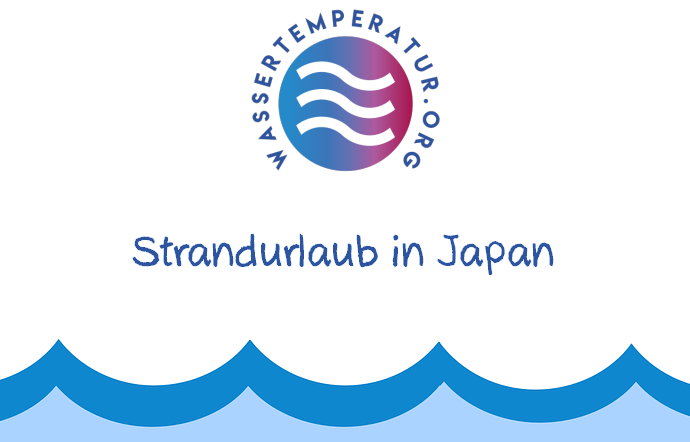 Strandurlaub in Japan